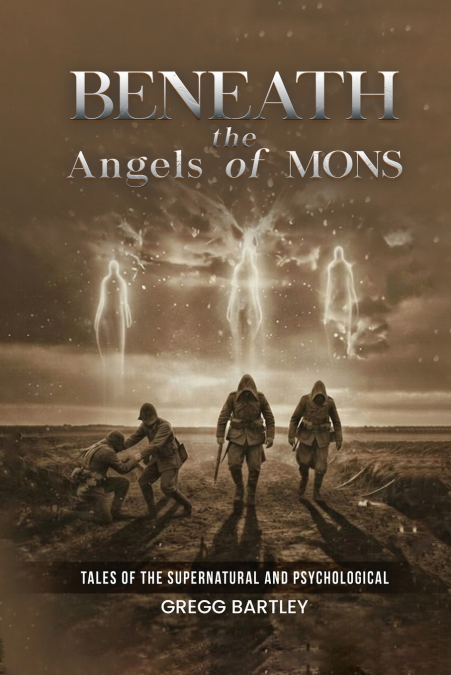 Beneath the Angels of Mons