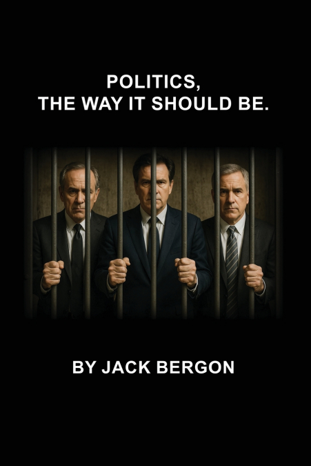 Politics, The Way It Should Be