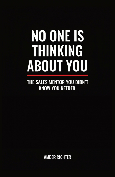 No One Is Thinking About You