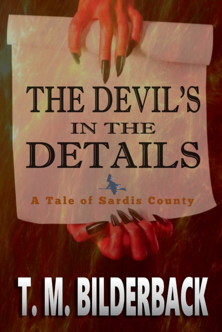 The Devil’s In The Details - A Tale Of Sardis County