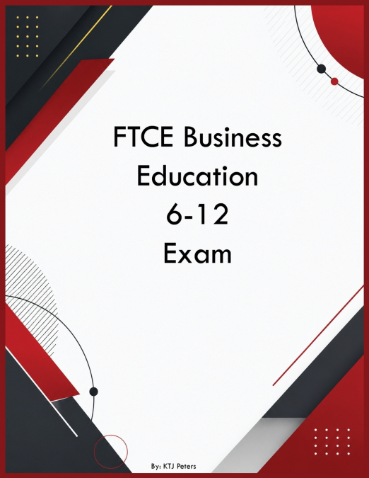 FTCE Business Education 6-12 Exam
