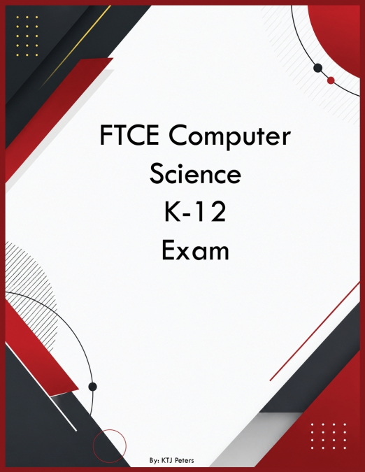 FTCE Computer Science K-12 Exam