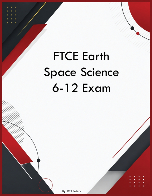 FTCE Earth Space Science 6-12 Exam