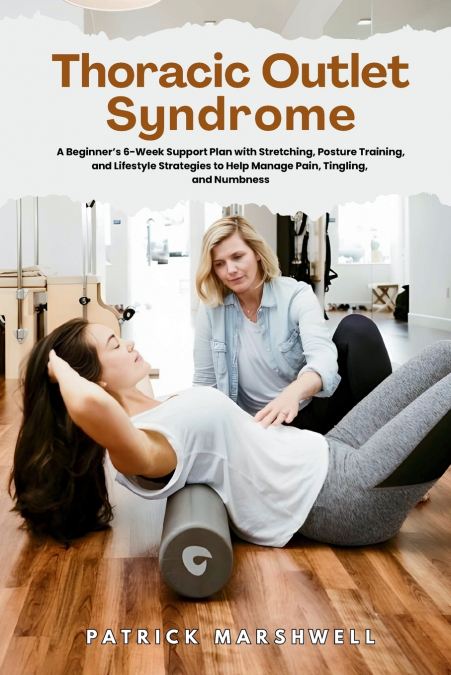 Thoracic Outlet Syndrome