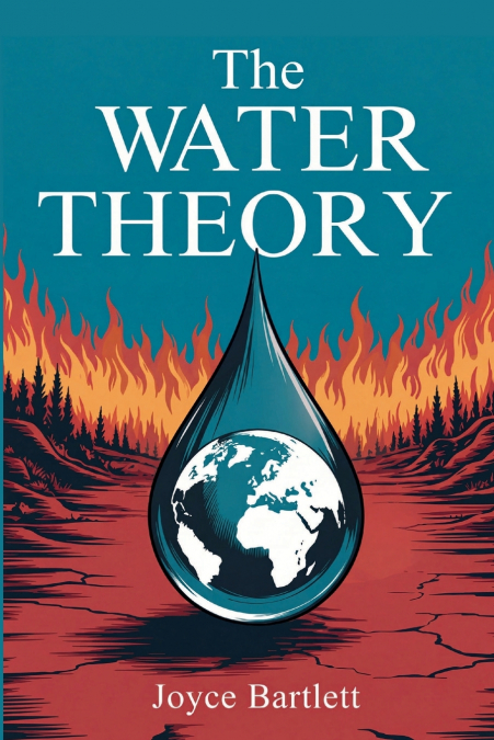 The Water Theory