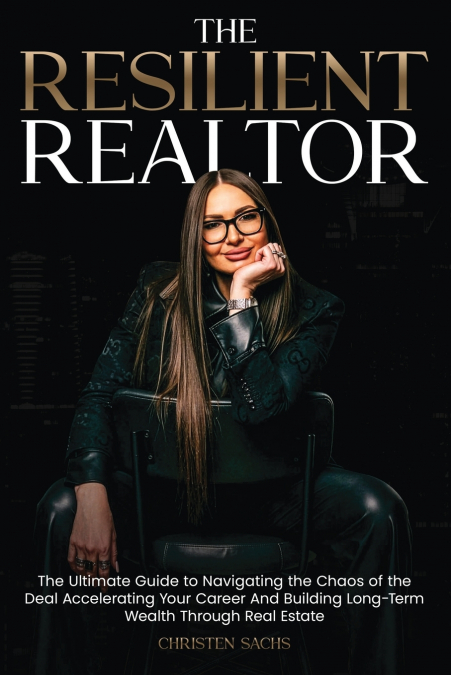 THE RESILIENT REALTOR