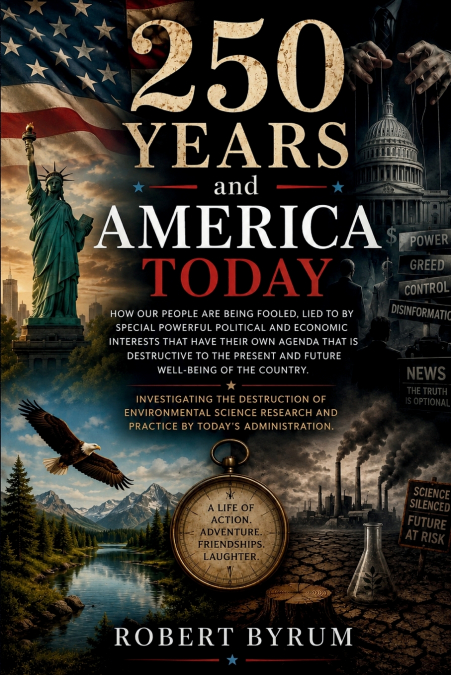 250 Years and America Today