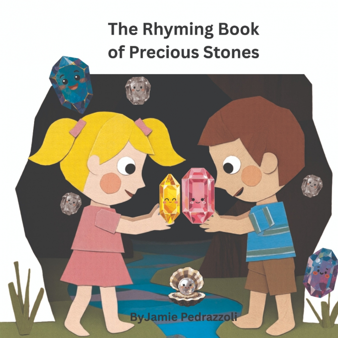 The Rhyming Book of Precious Stones