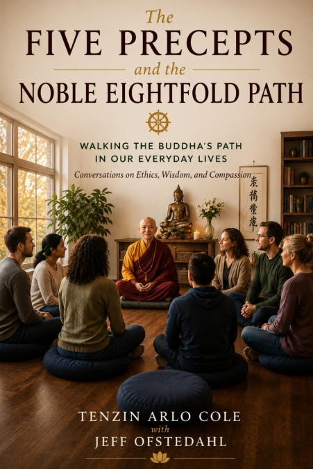 The Five Precepts and the Noble Eightfold Path