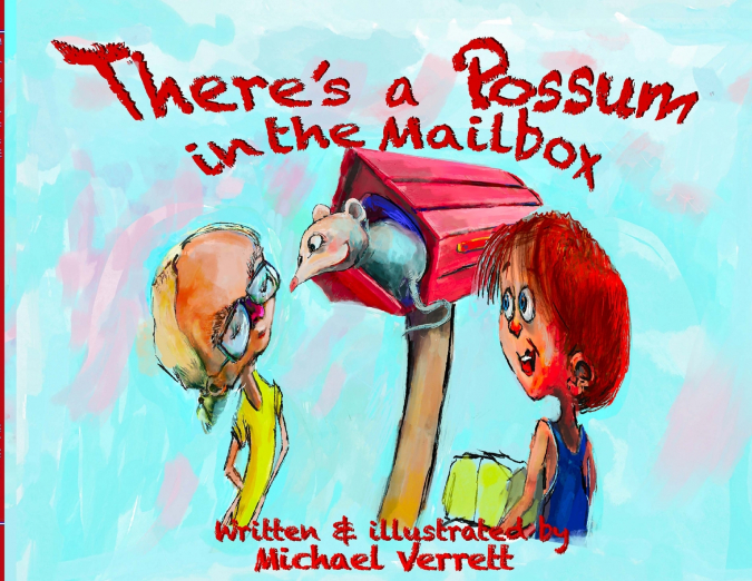 There’s a Possum in the Mailbox