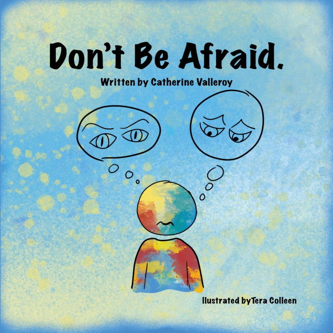 Don’t Be Afraid