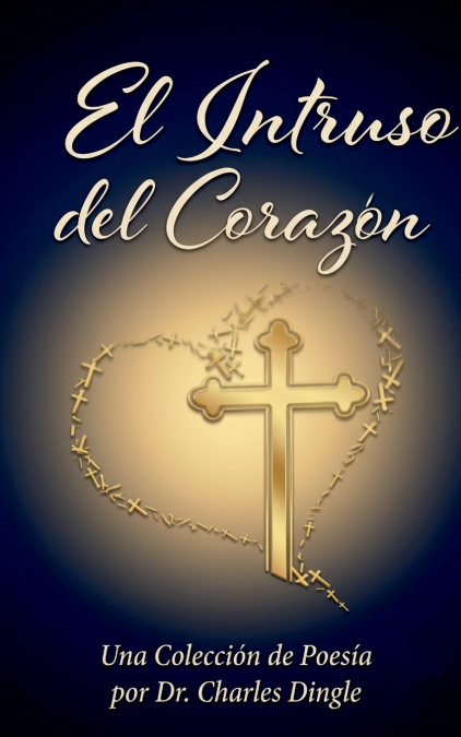 El Intruso del Corazón