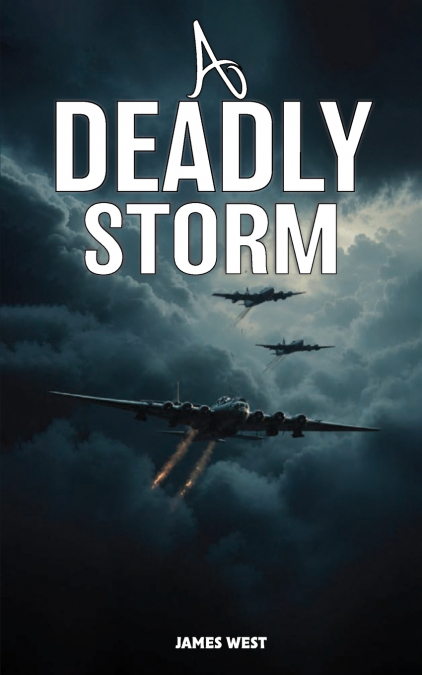 A DEADLY STORM