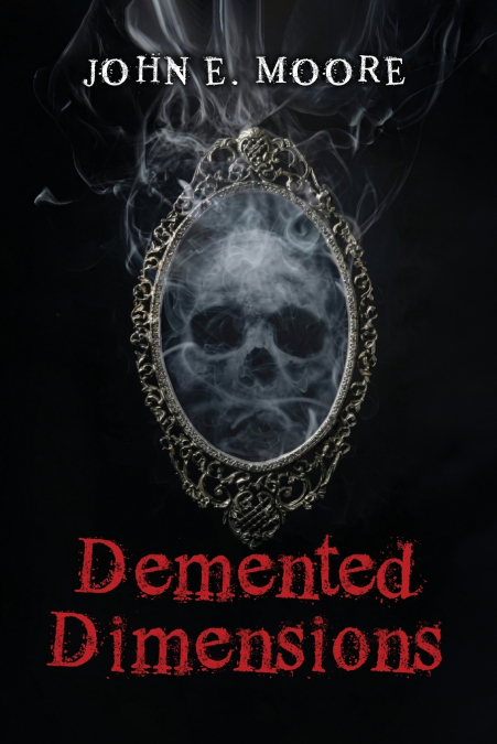 Demented Dimensions
