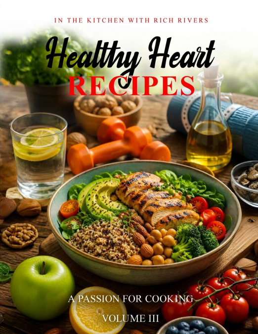 A PASSION FOR COOKING