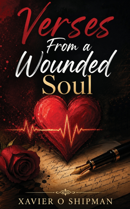 Verses From a Wounded Soul