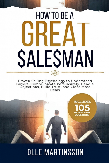 How to Be a Great Salesman