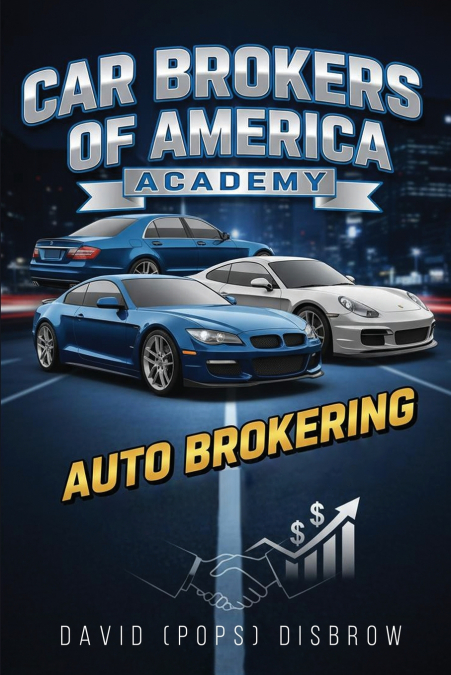 Car Brokers of America Academy