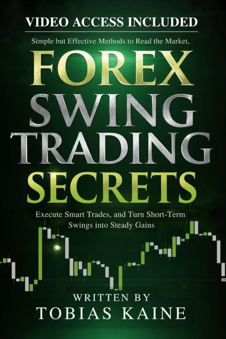 Forex Swing Trading Secrets