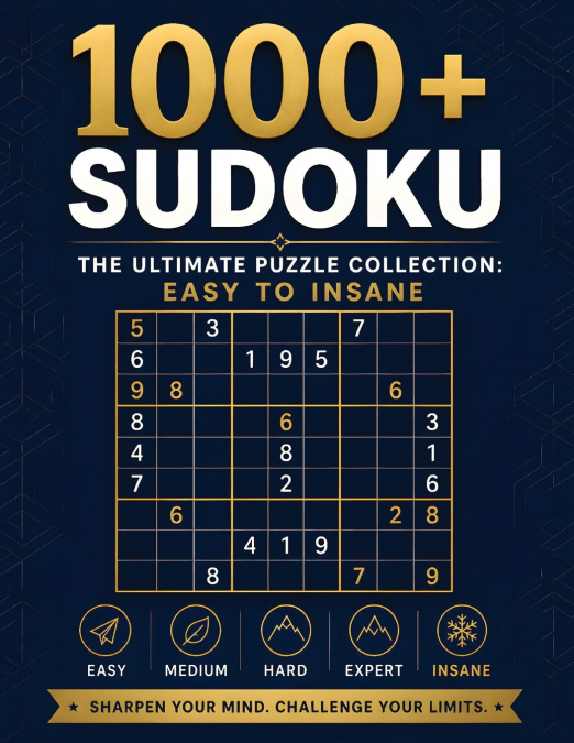 1000+ Sudoku Puzzles for Adults. The Ultimate Puzzle Collection