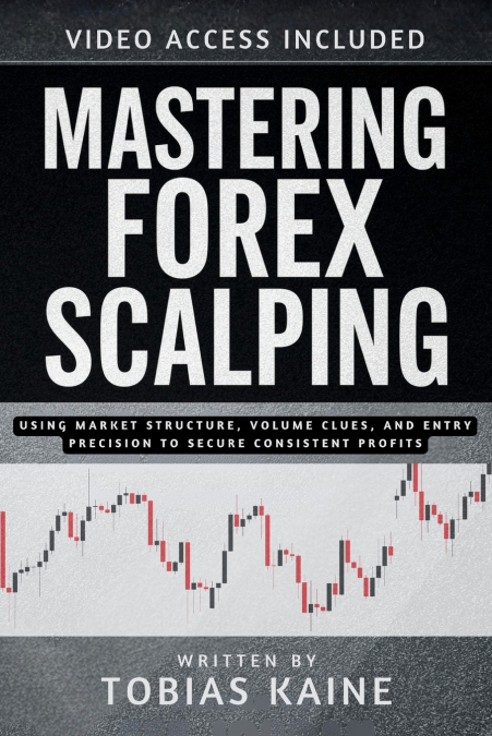 Mastering Forex Scalping