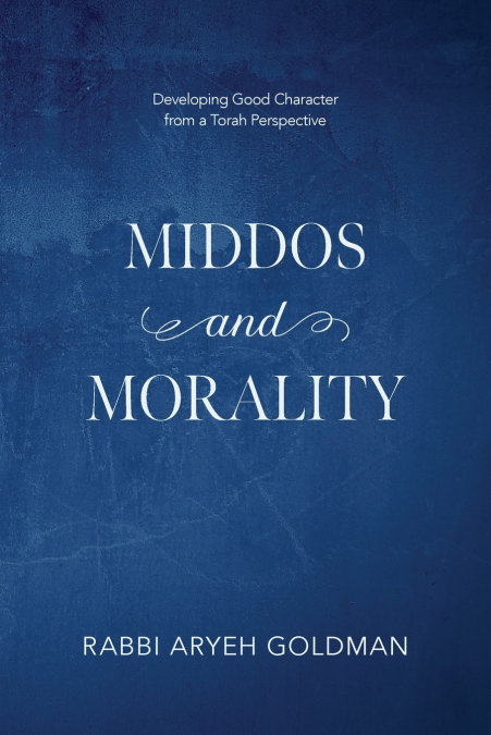 Middos and Morality