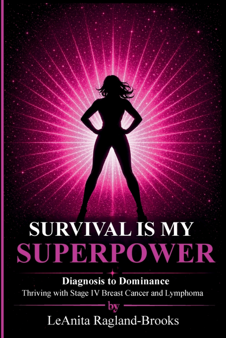 SURVIVAL IS MY SUPERPOWER