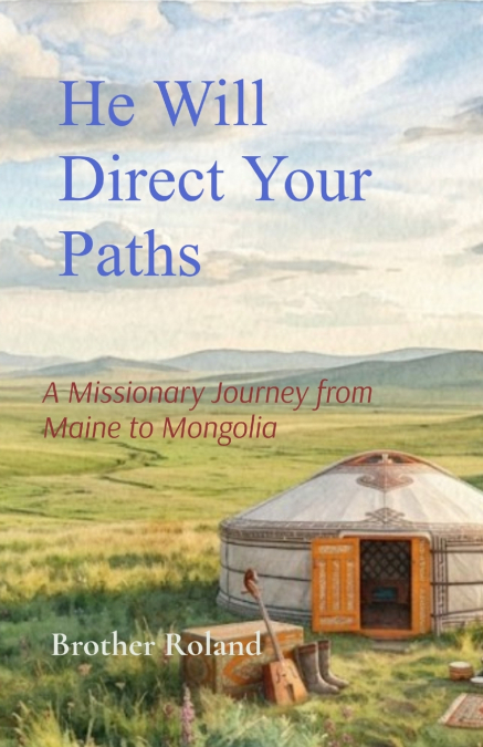 He Will Direct Your Paths