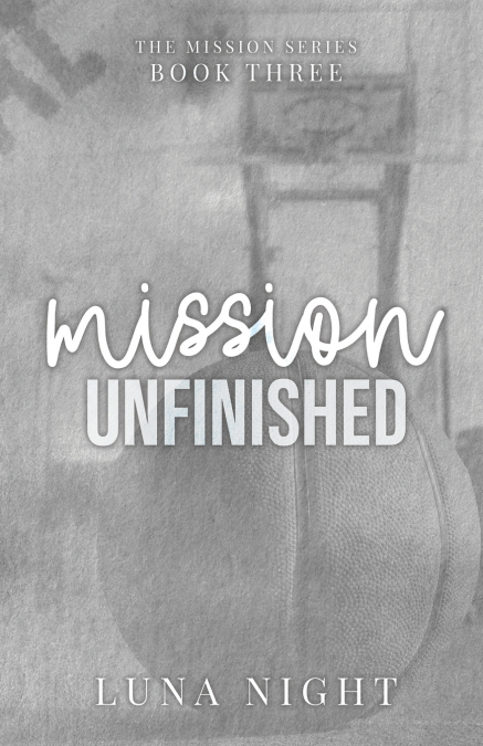 Mission Unfinished