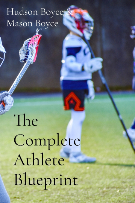 The Complete Athlete Blueprint