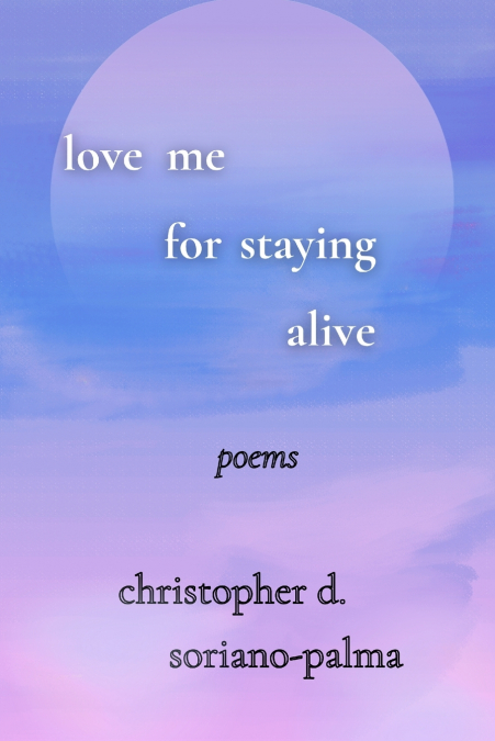 love me for staying alive