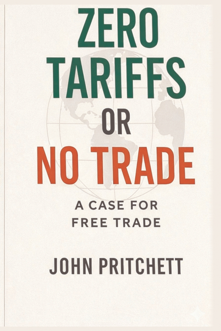 Zero Tariffs or No Trade