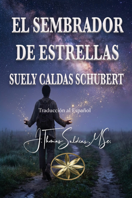 El Sembrador de Estrellas