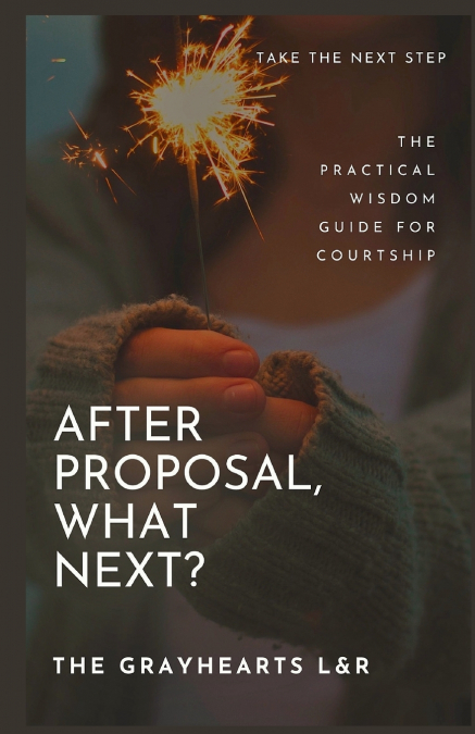 AFTER PROPOSAL, WHAT NEXT?
