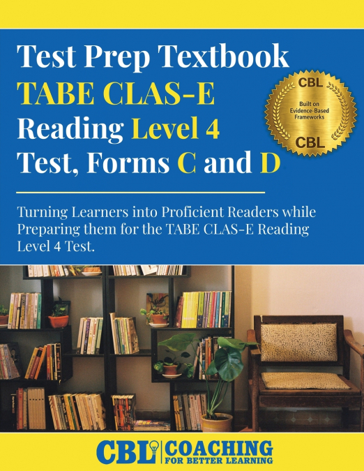 Test Prep Textbook TABE CLAS-E Reading Level 4 Test, Forms C and D