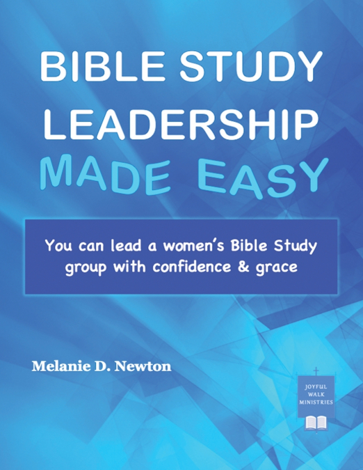 Bible Study Leadership Made Easy