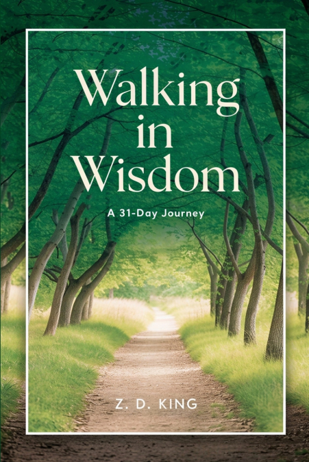 Walking in Wisdom