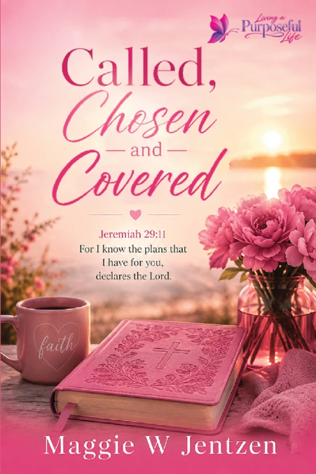 Called, Chosen and Covered