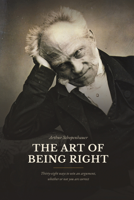 The Art of Being Right