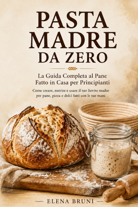 Pasta Madre da Zero