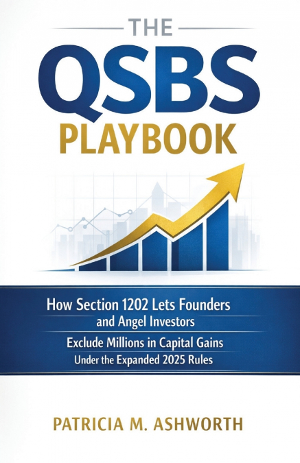 The QSBS Playbook