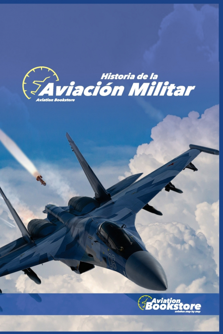 Historia de la Aviación Militar