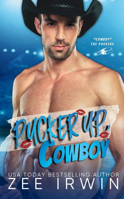 Pucker Up, Cowboy