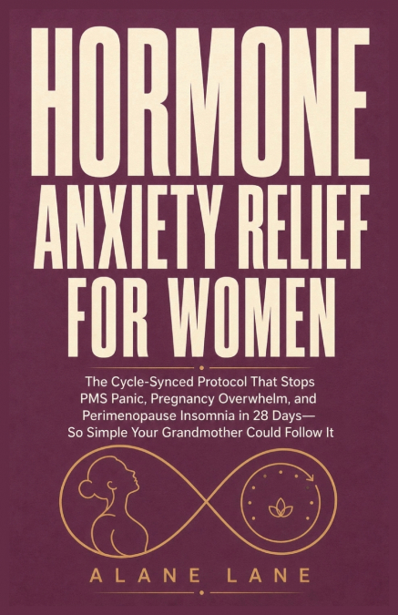 Hormone Anxiety Relief for Women