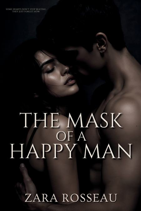 The Mask of a Happy Man