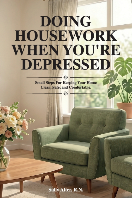 Doing Housework When You’re Depressed
