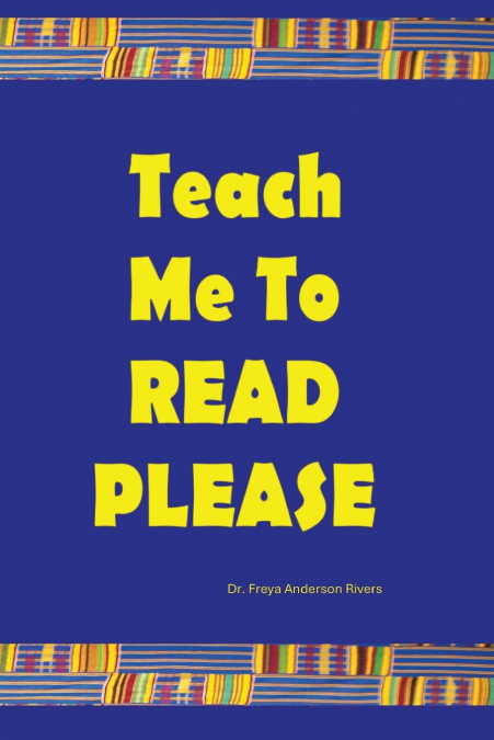 Teach Me To Read, Please