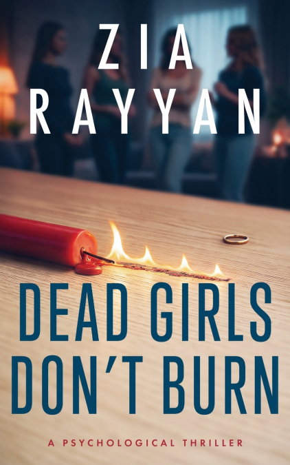 Dead Girls Don’t Burn