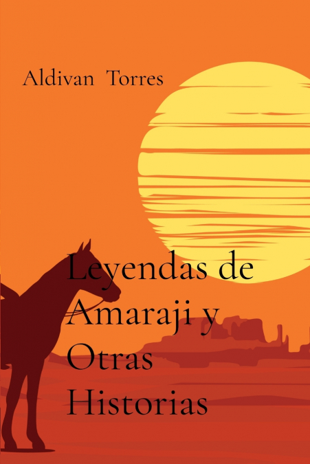 Leyendas de Amaraji y Otras Historias