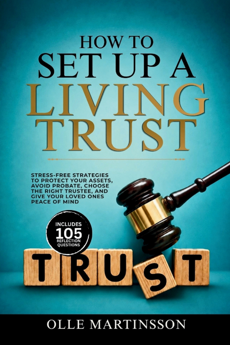 How to Set Up a Living Trust